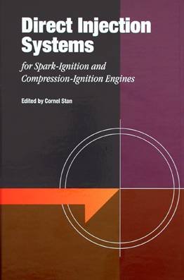 Direct Injection Systems for Spark-Ignition and Compression-Ignition Engines