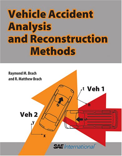 Stock image for Vehicle Accident Analysis and Reconstruction Methods for sale by Front Cover Books