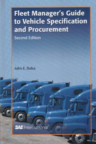 Stock image for Fleet Manager's Guide to Vehicle Specification and Procurement for sale by Books Puddle