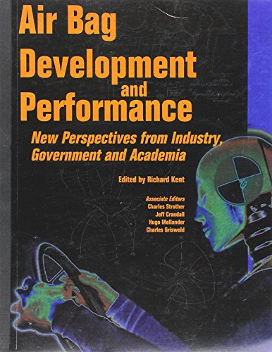 Stock image for Air Bag Development and Performance-New Perspectives from Industry, Government, and for sale by HPB-Red