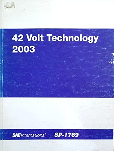 Stock image for 42 Volt Technology, 2003 for sale by RIVERLEE BOOKS