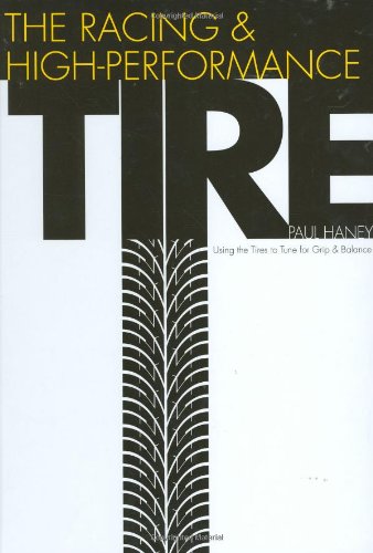 9780768012415: Racing & High Performance Tire: Using Tires to Tune for Grip and Balance (R-351)
