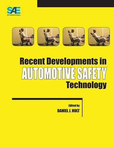 Beispielbild fr Recent Developments in Automotive Safety Technology zum Verkauf von Books Puddle