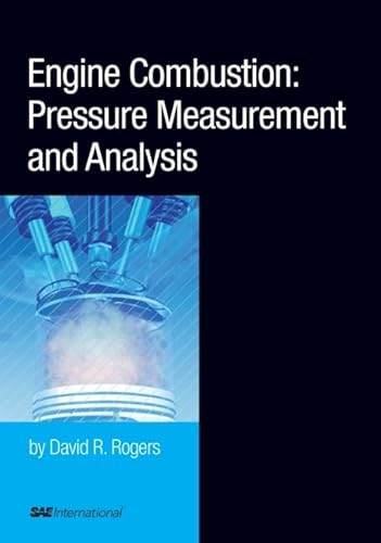 9780768019636: Engine Combustion: Pressure Measurement and Analysis (R-388) (Premiere Series Books)