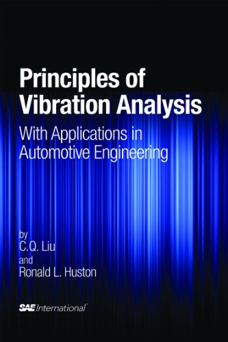 Stock image for Principles of Vibration Analysis with Applications in Automotive Engineering for sale by Mispah books