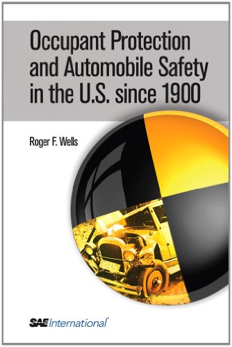 Beispielbild fr Occupant Protection and Automobile Safety in the U.S. since 1900 zum Verkauf von Books Puddle