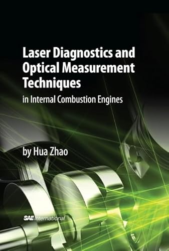 Beispielbild fr Laser Diagnostics and Optical Measurement Techniques in Internal Combustion Engines zum Verkauf von Books Puddle