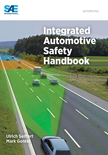 Imagen de archivo de Integrated Automotive Safety Handbook a la venta por Better World Books: West