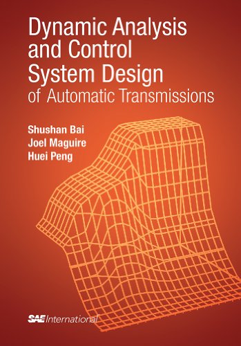 Stock image for Dynamic Analysis and Control System Design of Automatic Transmissions for sale by Books Puddle