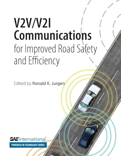 Beispielbild fr V2V/V2I Communications for Improved Road Safety and Efficiency zum Verkauf von Books Puddle