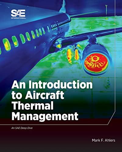 Beispielbild fr An Introduction to Aircraft Thermal Management zum Verkauf von Lucky's Textbooks