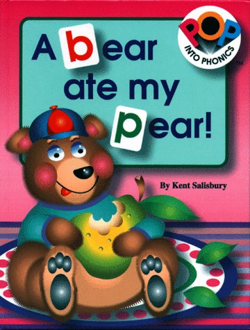 Imagen de archivo de A Bear Ate My Pear! (Pop Into Phonics) a la venta por SecondSale