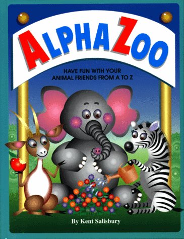 Stock image for Alpha Zoo: Have Fun With Your Animal Friends from A to Z for sale by Wonder Book