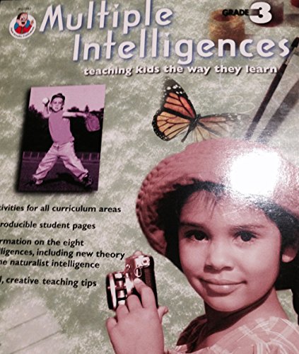 Stock image for Multiple Intelligences: Teaching Kids The Way They Learn, Grade 3 for sale by BooksRun