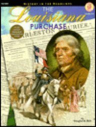 Imagen de archivo de The Louisiana Purchase (History in the Headlines) a la venta por The Book Cellar, LLC