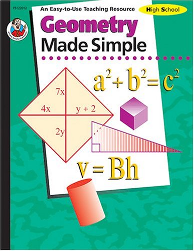Stock image for Geometry Made Simple, Grades 9 to 12 for sale by Front Cover Books
