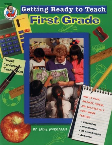 Stock image for Getting Ready to Teach First Grade for sale by Wonder Book