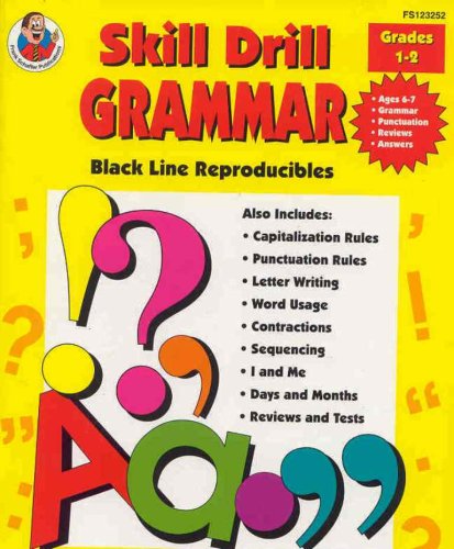 Imagen de archivo de Skill Drill Grammar, Grades 1 to 2 (Black Line Reproducibles) a la venta por Ergodebooks