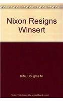 Stock image for Nixon Resigns for sale by Better World Books