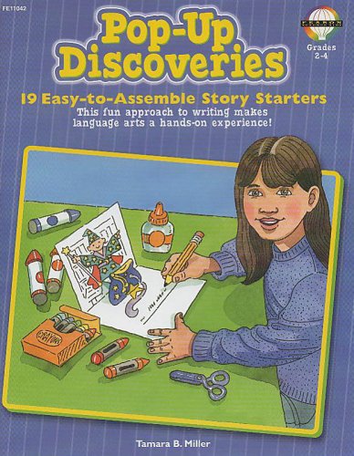 Imagen de archivo de Pop-Up Discoveries : 19 Easy-to-Assemble Story Starters : Grades 2-4 a la venta por Better World Books