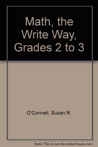 Imagen de archivo de Math, the Write Way, Grades 2 to 3 a la venta por ThriftBooks-Atlanta