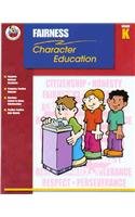 9780768226300: Fairness Grade K (Character Education (School Specialty))
