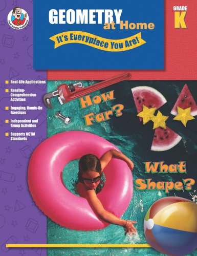 Geometry at Home - It's Everyplace You Are!, Grade K (9780768228908) by Carson-Dellosa Publishing