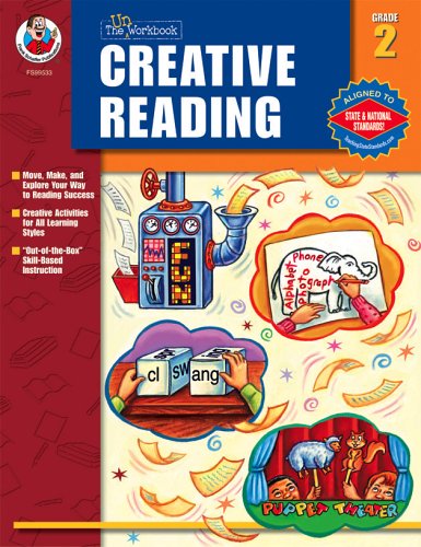 The "Un-Workbook" Creative Reading, Grade 2 (9780768231229) by Daniel, Becky