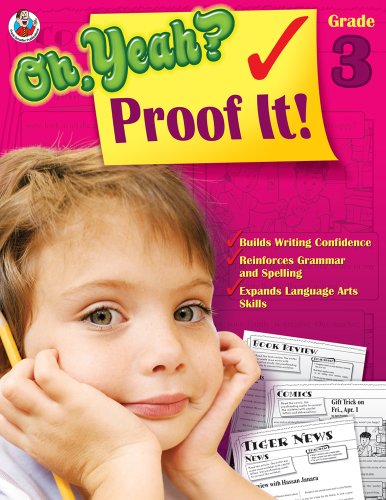 Beispielbild fr Oh Yeah? Proof It!, Grade 3 zum Verkauf von BooksRun