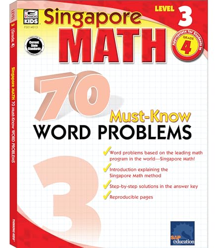 Stock image for Singapore Math  " 70 Must-Know Word Problems Workbook for 4th Grade Math, Paperback, Ages 9 "10 with Answer Key for sale by ThriftBooks-Atlanta