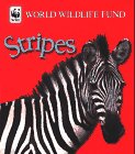 Stock image for Stripes (World Wildlife Fund) for sale by Basement Seller 101