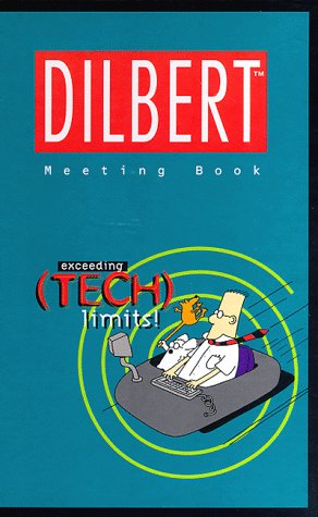 9780768320299: Dilbert Meeting Book: Exceeding (Tech) Limits