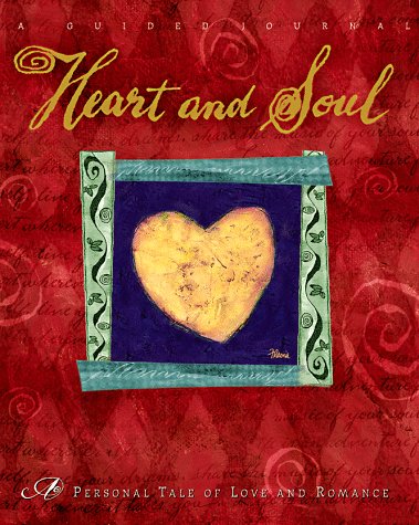 Beispielbild fr Heart and Soul: A Personal Tale of Love and Romance zum Verkauf von ThriftBooks-Dallas