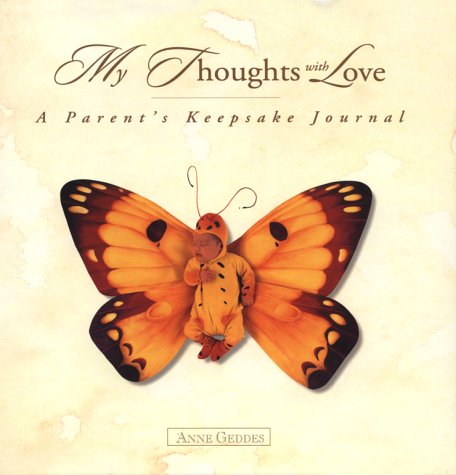 Imagen de archivo de My Thoughts With Love: A Parent's Keepsake Journal a la venta por More Than Words