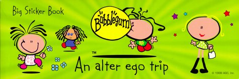 Stock image for Bubblegum: An Alter-Ego Trip with Sticker for sale by Ergodebooks