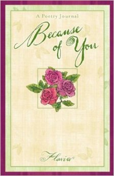 9780768326666: Because of You: A Collection of Poetry