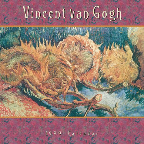 Cal 99 Vincent Van Gogh Calendar (9780768331967) by Galen A. Rowell