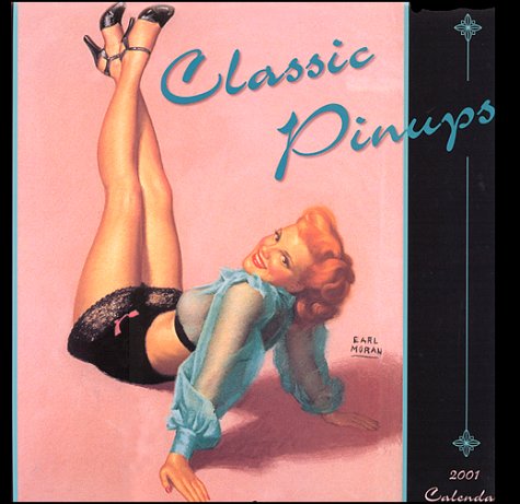 Imagen de archivo de Classic Pinups 2001 Calendar a la venta por My Dead Aunt's Books