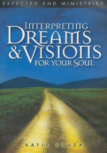 Imagen de archivo de Interpreting Dreams and Visions For Your Soul a la venta por Goodbookscafe