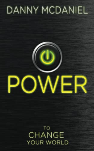 Imagen de archivo de Power: To Change Your World a la venta por Orion Tech