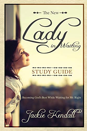 Beispielbild fr Lady in Waiting Study Guide: Becoming God's Best While Waiting for Mr. Right zum Verkauf von Decluttr