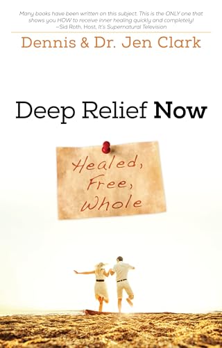 Beispielbild fr Deep Relief Now: Free, Healed, and Whole zum Verkauf von BooksRun