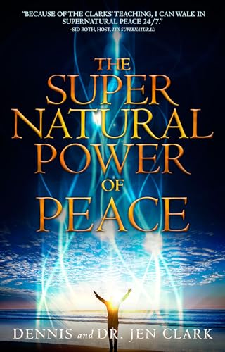 Stock image for The Supernatural Power of Peace for sale by ThriftBooks-Dallas