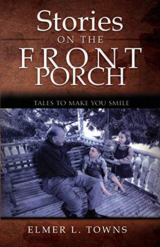 9780768406443: Stories on the Front Porch: Tales to Make You Smile