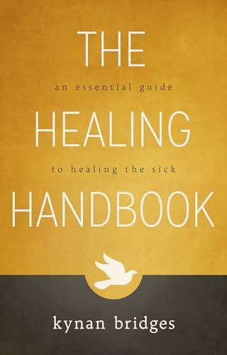 Imagen de archivo de The Healing Handbook: An Essential Guide to Healing the Sick a la venta por SecondSale