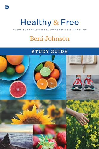 Beispielbild fr Healthy and Free Study Guide: A Journey to Wellness for Your Body, Soul, and Spirit zum Verkauf von Wonder Book