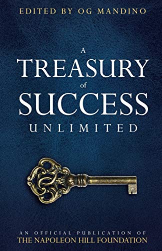 Beispielbild fr Treasury of Success Unlimited: An Official Publication of the Napoleon Hill Foundation zum Verkauf von ThriftBooks-Dallas