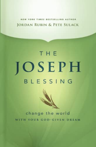 9780768409499: The Joseph Blessing: Change the World with Your God-Given Dream