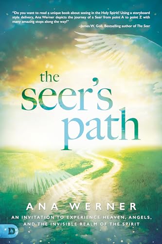 Beispielbild fr The Seer's Path: An Invitation to Experience Heaven, Angels, and the Invisible Realm of the Spirit zum Verkauf von BooksRun