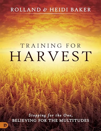 Stock image for Training for Harvest: Stopping for the One, Believing for the Multitudes for sale by HPB-Ruby